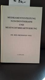 Medicanentest van de Nosoden therapie en mesenchymaktivereri, Ophalen of Verzenden, Gelezen