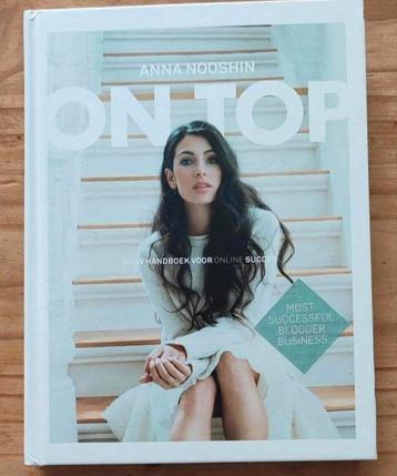 Anna Nooshin - On top - handboek voor online succes
 beschikbaar voor biedingen