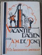 Vacantiedagen van A.M. de Jong, Ophalen of Verzenden, Gelezen