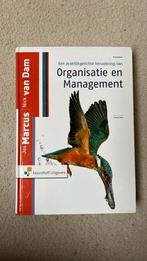 Een praktijkgerichte benadering van Organisatie en managemen, Ophalen of Verzenden, Zo goed als nieuw, J. Marcus; N. van Dam