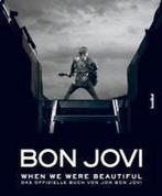 Bon Jovi luxe boek when we were beautifil igst Engelse taal, Ophalen of Verzenden, Zo goed als nieuw, Artiest