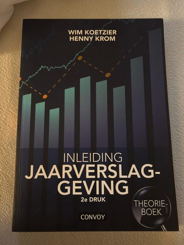 Jaarrekening Verslaggeving 2e druk - Nieuw!, Boeken, Studieboeken en Cursussen, Nieuw, HBO, Beta, Ophalen of Verzenden