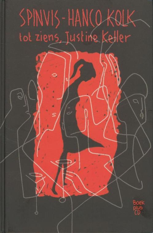 SPINVIS-HANCO KOLK TOT ZIENS, JUSTINE KELLER BOEK PLUS CD, Boeken, Overige Boeken, Nieuw, Verzenden