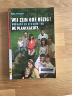 E. Planckaert - Wij zijn goe bezig, Boeken, Politiek en Maatschappij, Nederland, Gelezen, E. Planckaert, Ophalen of Verzenden
