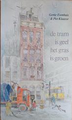 3=2! De tram is geel het gras is groen - Gertie Evenhuis, Gertie Evenhuis, Fictie algemeen, Ophalen of Verzenden, Zo goed als nieuw