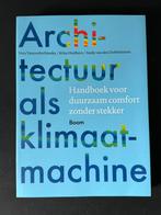 Architectuur als klimaatmachine | NIEUW, Boeken, Ophalen of Verzenden, Nieuw, Management