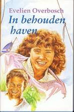 Evelien Overbosch - In behouden Haven (qwe), Ophalen of Verzenden, Gelezen, Nederland