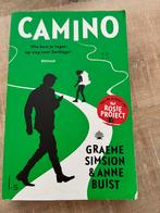 Graeme Simsion - Camino, Ophalen of Verzenden, Zo goed als nieuw, Nederland, Graeme Simsion; Anne Buist