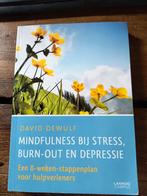 Mindfulness bij Stress, Burn-out en Depressie, Boeken, Ophalen of Verzenden, Gelezen