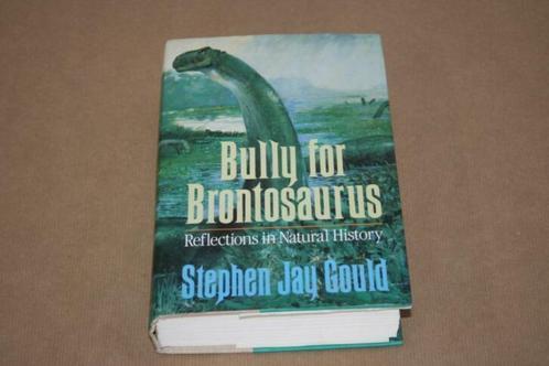 Bully for Brontosaurus - Reflections Natural History - Gould, Boeken, Wetenschap, Gelezen, Ophalen of Verzenden