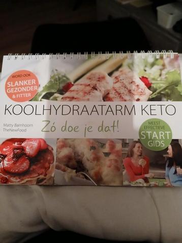 Koolhydraatarm Keto - Zo doe je dat! beschikbaar voor biedingen