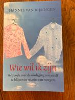 Wie wil ik zijn - Hannie van Rijsinge, Ophalen of Verzenden, Gelezen, Overige onderwerpen