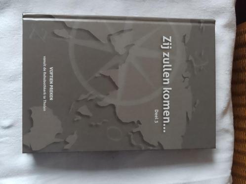 Zij zullen komen... deel 3, Boeken, Godsdienst en Theologie, Zo goed als nieuw, Christendom | Protestants, Ophalen of Verzenden