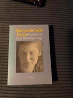Het verstoorde leven - Etty Hillesum dagboek, Ophalen of Verzenden, Gelezen, Religie