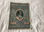 Koningin Wilhelmina 1898 1938, Ophalen of Verzenden, Gebruikt, Tijdschrift of Boek