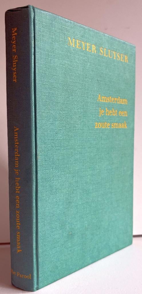 Sluyser; Meyer - Amsterdam , je hebt een zoute smaak  (1964), Ophalen of Verzenden