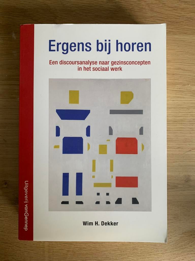 Ergens bij horen van Wim H. Dekker, Ophalen of Verzenden, Zo goed als nieuw