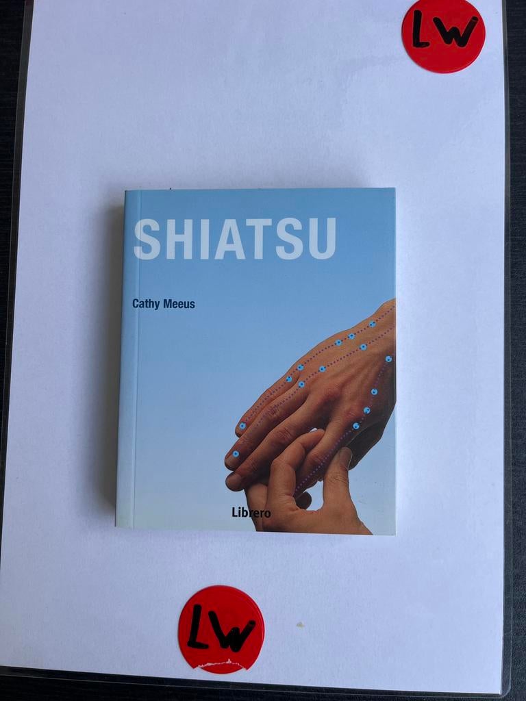 Shiatsu Boek - Cathy Meeus - Gezondheid en Welzijn, Ophalen of Verzenden, Zo goed als nieuw, Gezondheid en Conditie