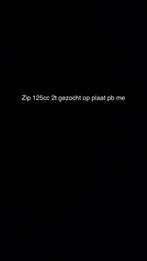 Opzoek naar zip 125cc 2t ac, Ophalen