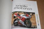 De ultieme geschiedenis van snelle motoren., Ophalen of Verzenden, Gelezen