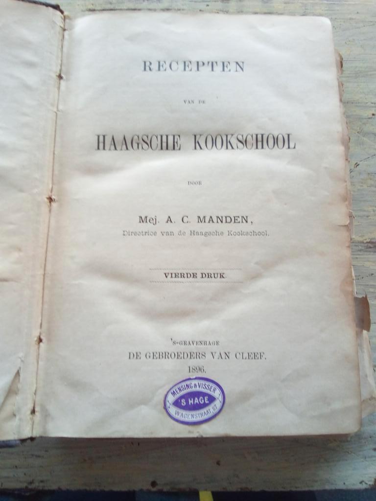 Kookboek recepten van de Haagsche kookschool uniek 1896., Ophalen of Verzenden