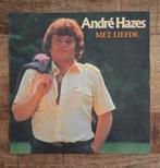 Lp Andre hazes met liefde, Ophalen of Verzenden, Zo goed als nieuw, 12 inch