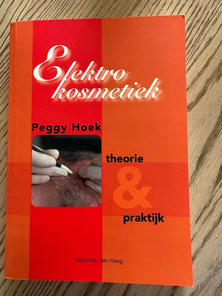 Elektrokosmetiek: Theorie & Praktijk - Peggy Hoek, Ophalen of Verzenden, Gamma, Zo goed als nieuw, MBO