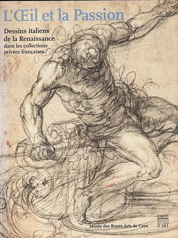 L'OEIL ET LA PASSION - Dessins italiens de la Renaissance, Ophalen of Verzenden, Nieuw