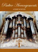 André Knevel  Psalter Arangements 1 & 2, Orgel, Nieuw, Ophalen of Verzenden, Religie en Gospel