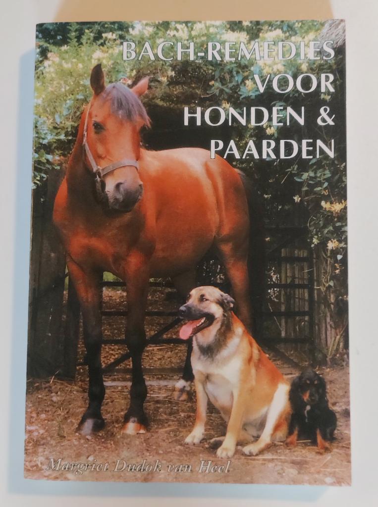 Bach-remedies voor hond en paard - Margriet Dudok van Heel, Ophalen of Verzenden, Nieuw, Honden