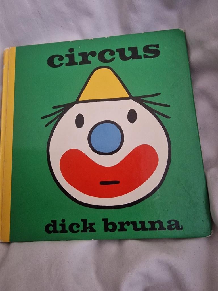 Circus - Dick Bruna (1962), Boeken, Ophalen of Verzenden, Gelezen, Dick Bruna, Fictie algemeen