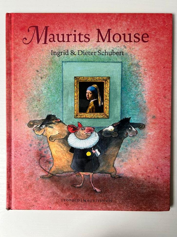 Ingrid Schubert - Maurits Mouse, Boeken, Prentenboeken en Plaatjesalbums, Gelezen, Ophalen of Verzenden