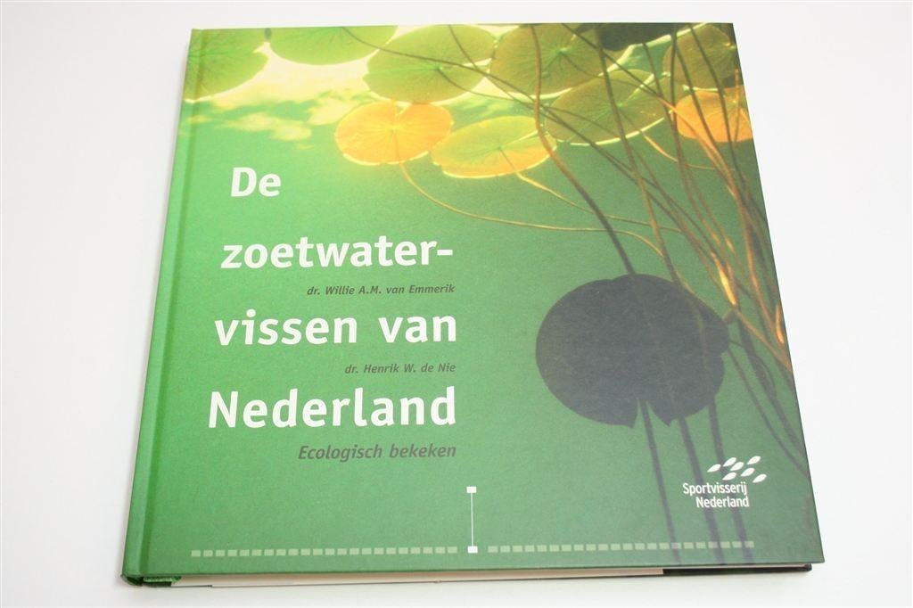 De Zoetwatervissen van Nederland — Ecologisch Bekeken, Boeken, Ophalen of Verzenden, Zo goed als nieuw, Honden
