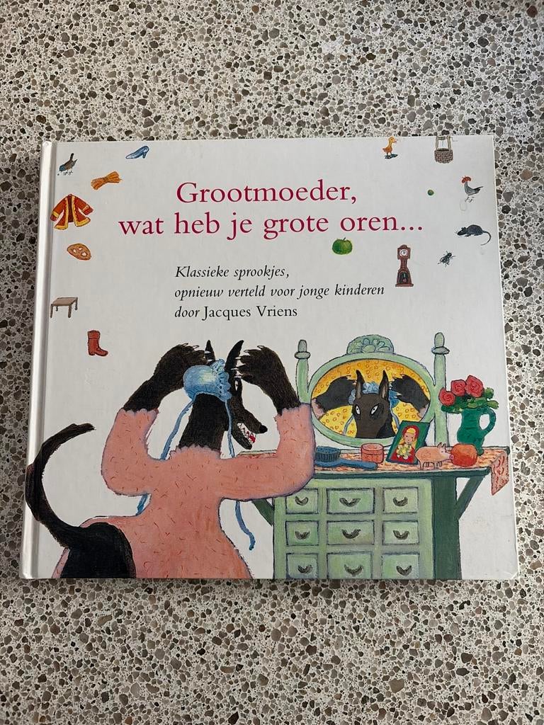 Grootmoeder, wat heb je grote oren... Klassieke sprookjes, Verzenden, Gelezen