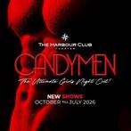 2 tickets Candymen show The Harbour Club theater, Twee personen