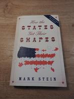 Nieuw! How the States got their shapes - Mark Stein, 20e eeuw of later, Ophalen of Verzenden, Zo goed als nieuw, Noord-Amerika