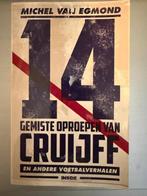 14 gemiste oproepen van Cruijff, Ophalen of Verzenden, Zo goed als nieuw, Michel van Egmond, Balsport