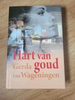 Hart van goud - Gerda van Wageningen, Ophalen of Verzenden, Gelezen, Gerda van Wageningen, Nederland