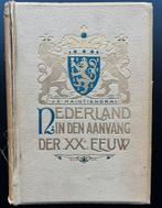 Nederland in den aanvang der 20ste eeuw, Ophalen of Verzenden, 20e eeuw of later, Gelezen