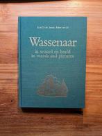 Wassenaar in woord en beeld (in words and pictures), Ophalen of Verzenden, Zo goed als nieuw