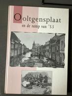 Ooltgensplaat en de ramp van ‘53, Boeken, Geschiedenis | Stad en Regio, Ophalen, Zo goed als nieuw