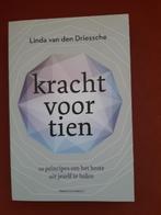 Kracht voor tien - Linda van den Driessche Ontspannen,, Ophalen of Verzenden, Nieuw