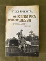 Op Klompen Door de Dessa - Hylke Speerstra, Verzenden, 1945 tot heden, Zo goed als nieuw, Landmacht