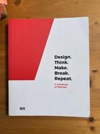 Design Think Make Break Repeat, Boeken, Ophalen of Verzenden, Beta, Zo goed als nieuw, HBO