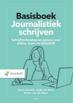 Boek - basisboek journalistiek schrijven, Ophalen of Verzenden, Zo goed als nieuw, Overige onderwerpen, Noordhoff Uitgevers