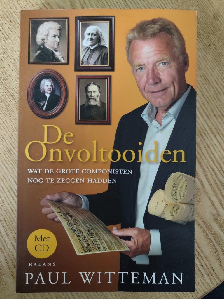 De Onvoltooiden Paul Witteman, Ophalen of Verzenden, Gelezen, Artiest