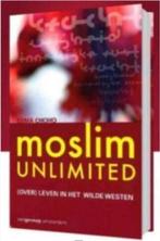 Moslim unlimited (over) leven in 't wilde westen (Esma Choho, Ophalen of Verzenden, Zo goed als nieuw
