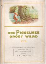 Hoe Piggelmee groot werd, Boeken, Ophalen of Verzenden, Gelezen, Plaatjesalbum