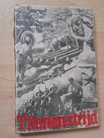 TITANENSTRIJD 1939 - 1945 Kl van Dijk, Boeken, Ophalen of Verzenden, Gelezen