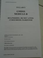 Syllabus GMDSS Module-B 2004/2005, Boeken, Ophalen, Zo goed als nieuw, Niet van toepassing